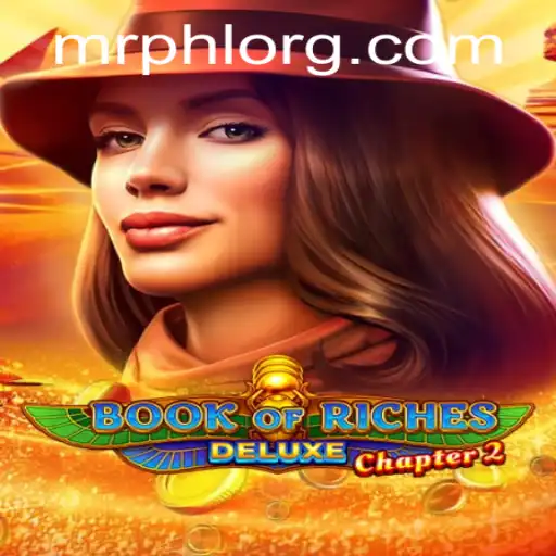 Exploring Book of Riches Deluxe Chapter 2: A Journey Through Ancient Mysteries